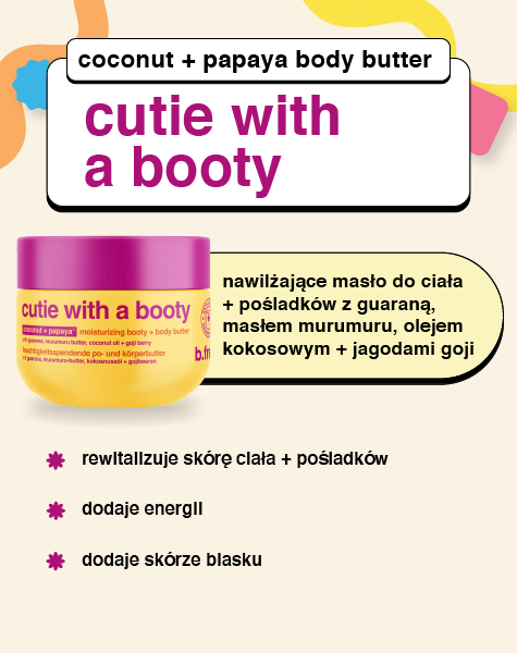 cutie with a booty nawilżające masło do ciała + pośladków