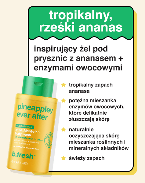 pineappley ever after inspirujący żel pod prysznic